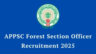 APPSC Forest Section Officer Recruitment 2025