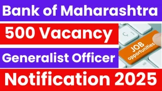 Bank of Maharashtra – Recruitment of Generalist Officers in Scale II