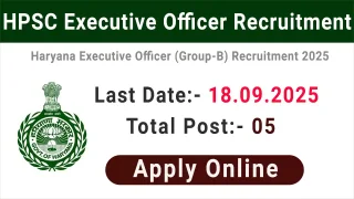 HPSC Executive Officer (Group-B) Recruitment 2025