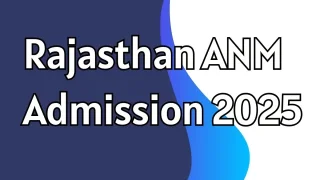 Rajasthan ANM Training Admission 2025-26 – Application Date Extended
