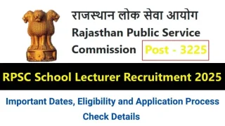 RPSC School Lecturer Recruitment 2025 Total Post 3225