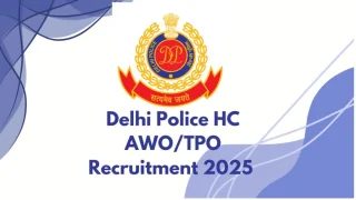 SSC-Head Constable (AWO / TPO)-Delhi Police Recruitment 2025 552 post