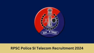  RPSC Sub Inspector Telecom Exam 2024 – Physical Test Details